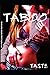 Taboo Taste - Erotica for Adults with Explicit Sex