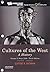 Cultures of the West: A History, Volume 2: Since 1350