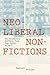 Neoliberal Nonfictions: The...
