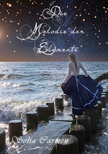 Die Melodie der Elemente (Paperback)
