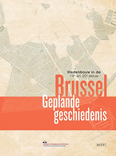 Brussel: Geplande geschiedenis (Paperback)