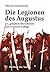 Die Legionen des Augustus