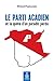 Le Parti acadien et la quêt...