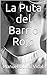 La Puta del Barrio Rojo by Manuel Bullas vidal
