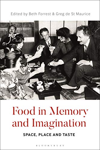 Food in Memory and Imagination: Space, Place and Taste (Hardcover)