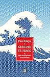 Geen zee te hoog
