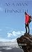 As a Man Thinketh