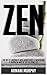 Zen: The Art of Happiness W...