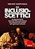 Gli inclusio-scettici. Gli ...
