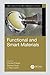 Functional and Smart Materials