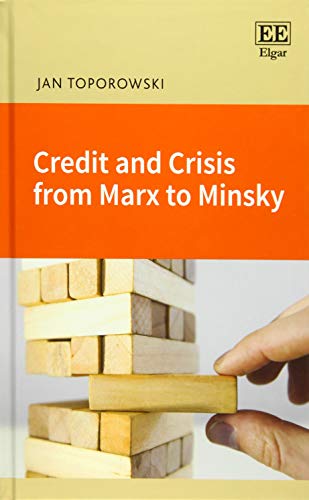 Credit and Crisis from Marx to Minsky (Hardcover)