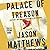 Palace of Treason: A Novel (The Red Sparrow Trilogy)