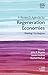 A Research Agenda for Regeneration Economies by John R. Bryson