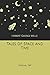 Tales of Space and Time: Original Text