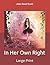 In Her Own Right: Large Print