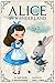 Alice in Wonderland (illustrated): A dramatization of lewis Carroll's Alice's Adventures in Wonderland and though the looking glass