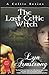 The Last Celtic Witch (Celtic Series)