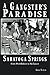 a gangster's paradise saratoga springs from prohibition to ke... by Greg Veitch