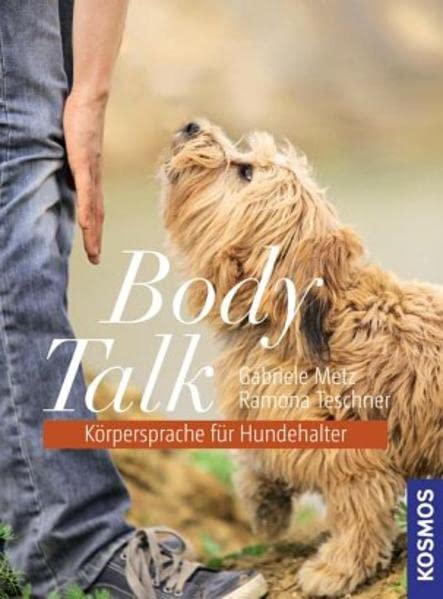 Body Talk : Körpersprache für Hundehalter (Paperback)