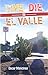 To Live and Die in El Valle
