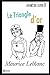 Le Triangle d'or: Ars�ne Lupin, Gentleman-Cambrioleur #8