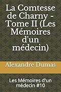 La Comtesse de Charny - Le Chevalier de Maison-Rouge - Dumas, Alexandre, Schopp, Claude - Livres