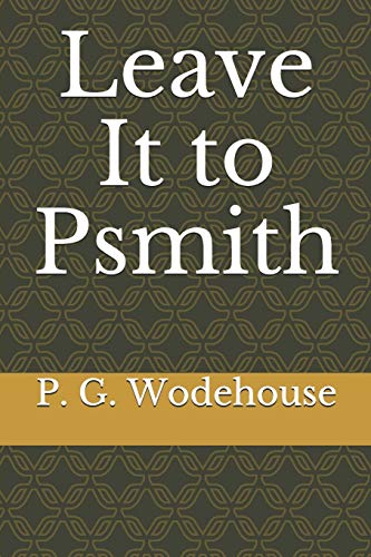 Leave It to Psmith