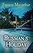 Busman’s Holiday