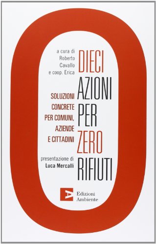 Dieci azioni per zero rifiuti (Paperback)