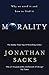 Morality: Restoring the Common Good in Divided Times