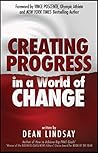 Creating Progress in a World of Change