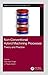 Non-Conventional Hybrid Machining Processes: Theory and Practice