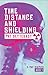 Time, Distance, and Shielding