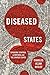 Diseased States: Epidemic C...