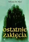 Ostatnie zaklęcia (