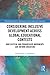 Considering Inclusive Development Across Global Educational Contexts: How Critical and Progressive Movements Can Inform Education