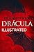 Dracula Illustrated