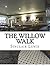The Willow Walk