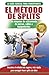 El método de splits by Freddie Masterson
