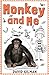 Monkey and Me