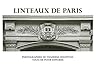 Linteaux de Paris (French Edition)