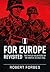 For Europe Revisited by Robert Forbes