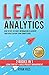 Lean Analytics: How to Use ...