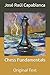 Chess Fundamentals: Original Text