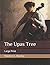 The Upas Tree: Large Print