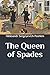The Queen of Spades