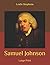 Samuel Johnson: Large Print