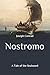 Nostromo: A Tale of the Seaboard