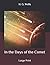 In the Days of the Comet: Large Print