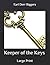 Keeper of the Keys: Large Print